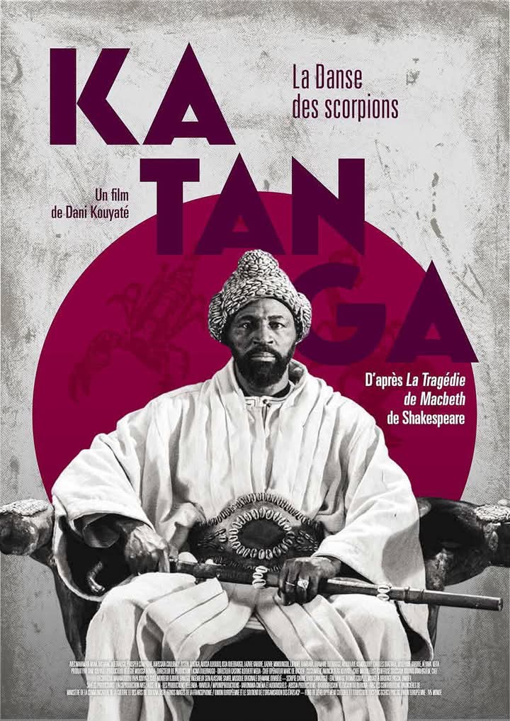 L'affiche du film avec l'acteur burkinabè Mahamady Nana dans le rôle principal "Katanga''
